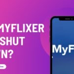 Did MyFlixer Get Shut Down