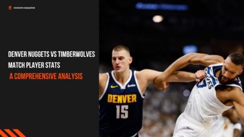 Denver Nuggets vs Timberwolves Match Player Stats A Comprehensive Analysis