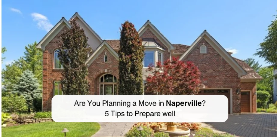 Move in Naperville